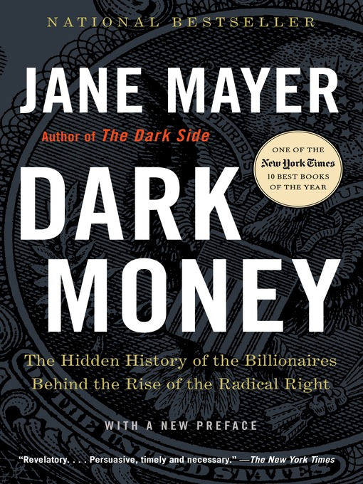 Title details for Dark Money by Jane Mayer - Available